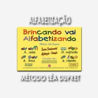 BRINCANDO VAI ALFABETIZANDO - LIVRO DO ALUNO - VOLUME 1 (primeiro semestre)